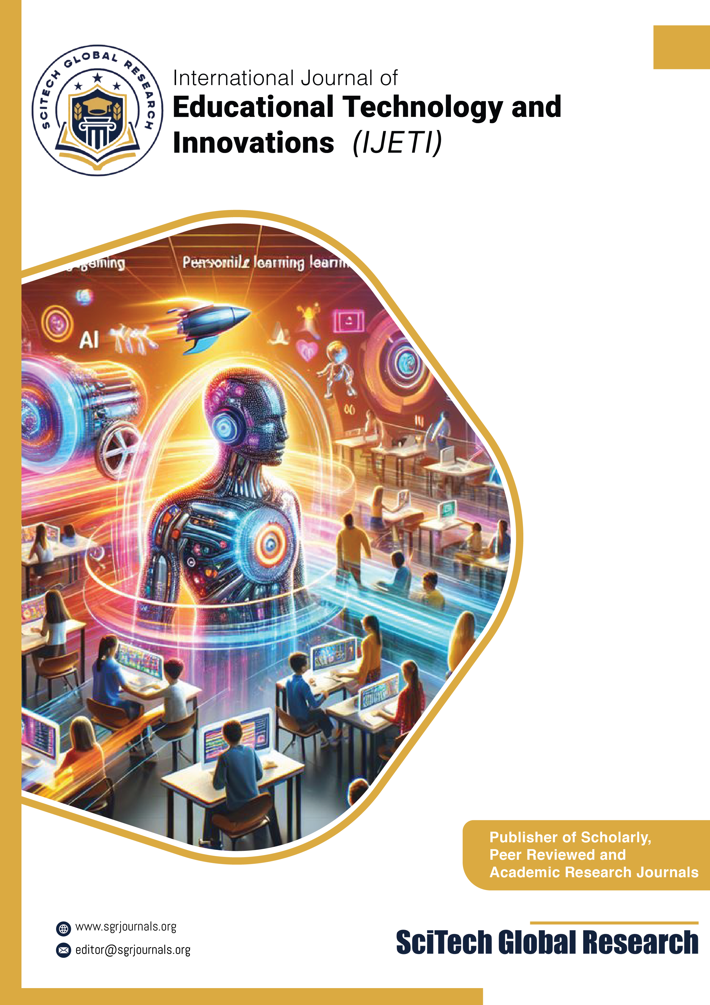  International Journal of Educational Technology and Innovations (IJETI)